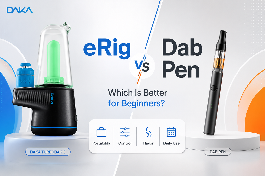 eRig vs Dab Pen: Which Is Better for Beginners?
